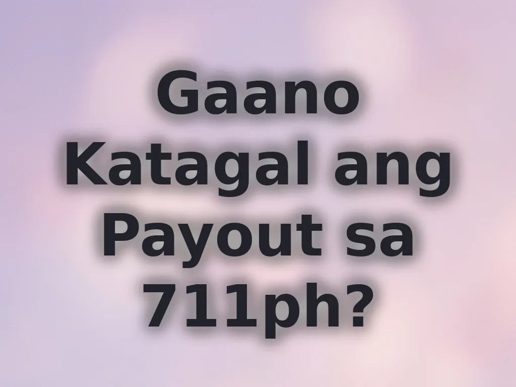Payout guide 711ph